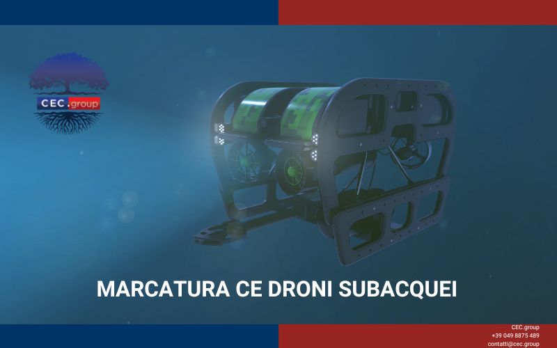 Marcatura CE droni subacquei