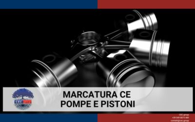 Marcatura CE di pompe e pistoni