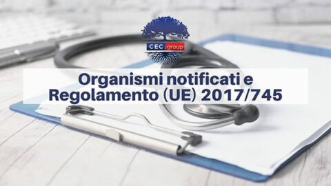 Organismi notificati e reg 2017-745