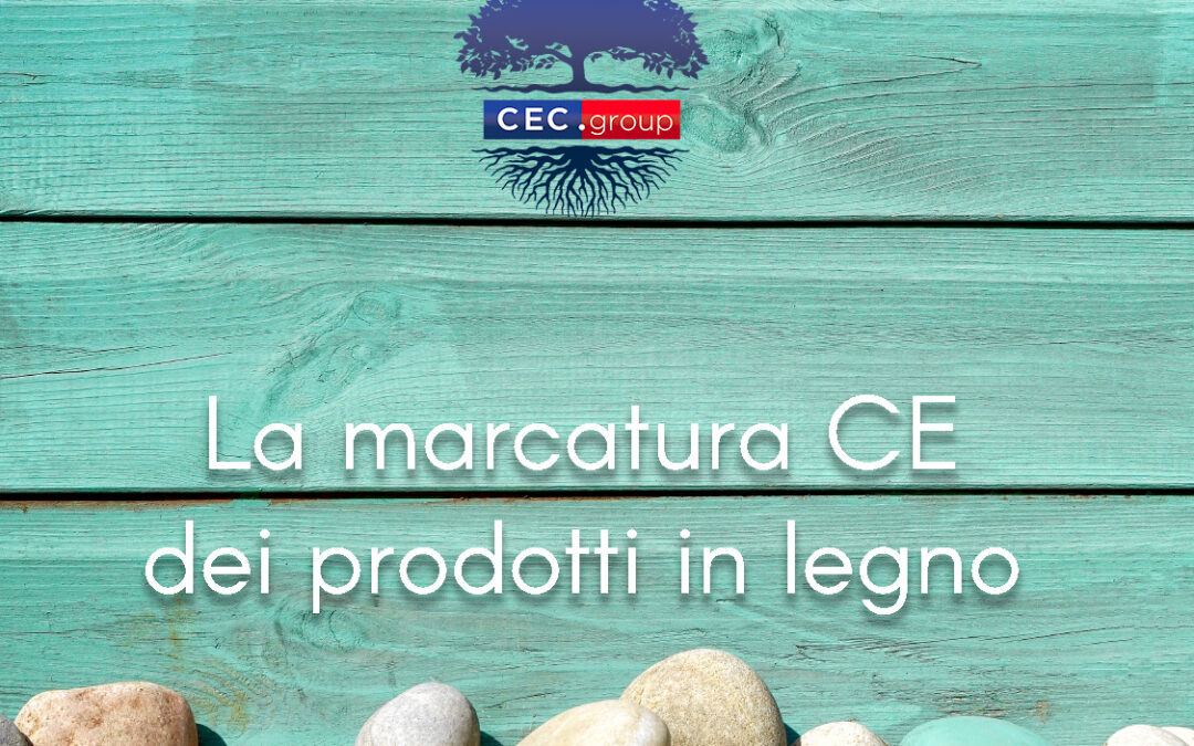 La marcatura CE dei prodotti in legno