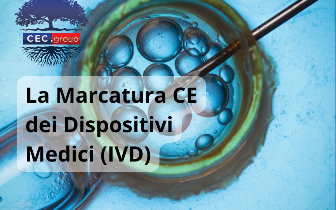 La marcatura CE dei dispositivi medico-diagnostici in vitro