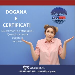 dogana e certificati