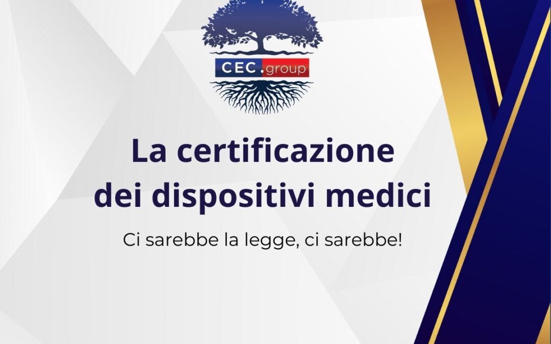 Certificazione dei dispositivi medici