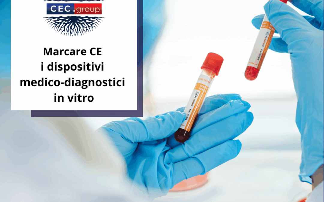 Marcare CE i dispositivi medico-diagnostici in vitro (IVD)