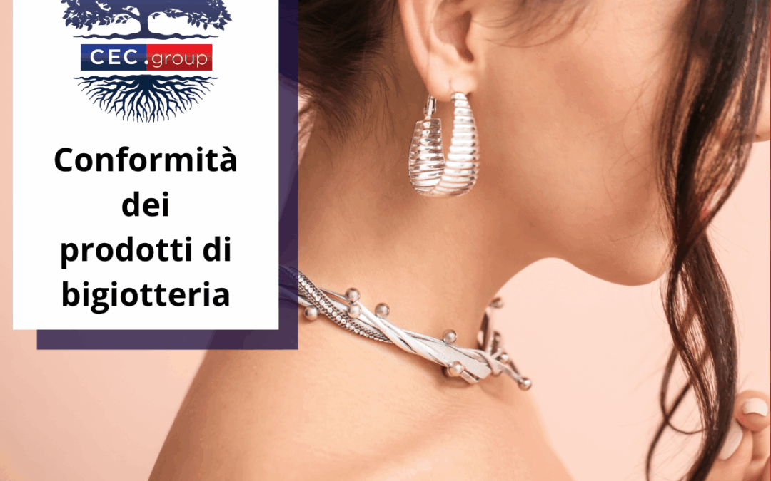 Conformità dei prodotti di bigiotteria