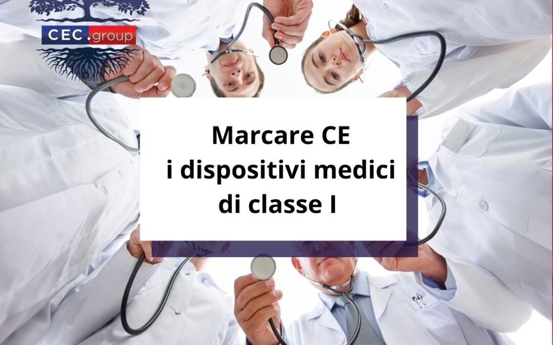 Marcare CE i dispositivi medici di classe I