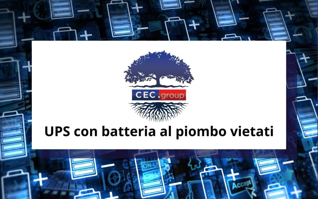 UPS con batteria al piombo vietati