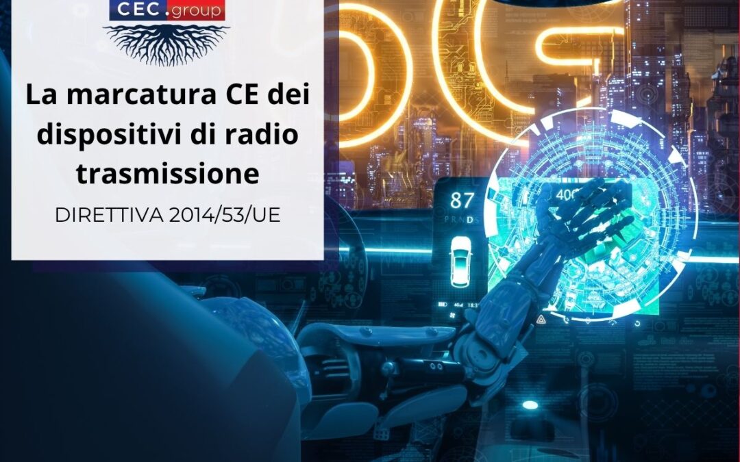 Marcatura CE dei dispositivi di radio trasmissione