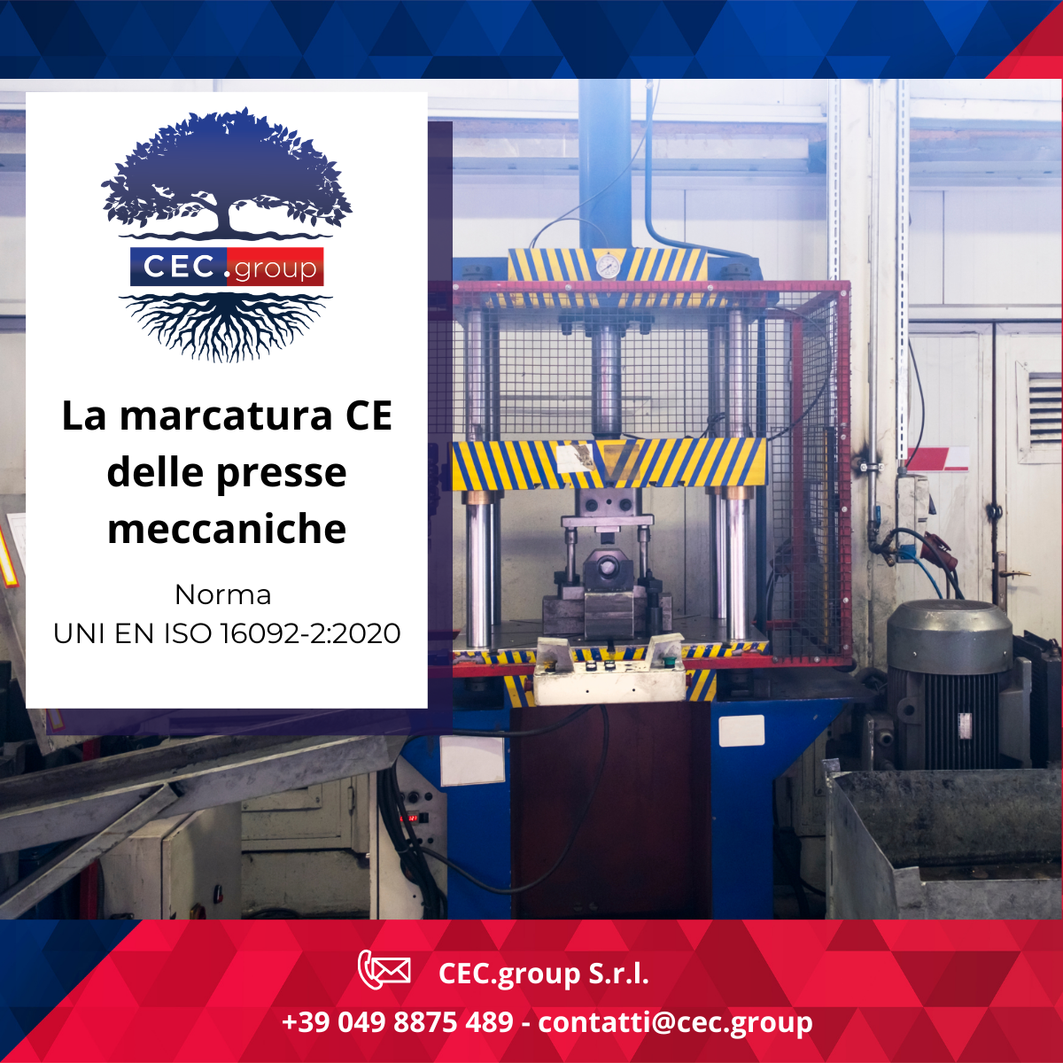 La marcatura CE delle presse meccaniche norma UNI EN ISO 16092-2:2020