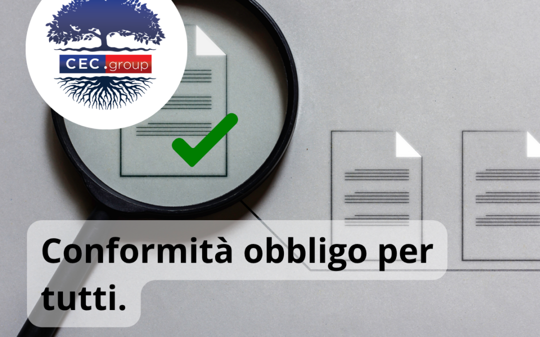 La conformità è un obbligo per tutti.